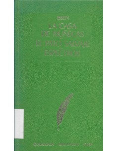 LA CASA DE MUÑECAS/EL PATO...