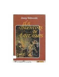 ELS INVENTORS DE FANTASMES