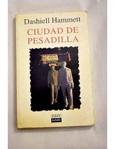 CIUDAD DE PESADILLA