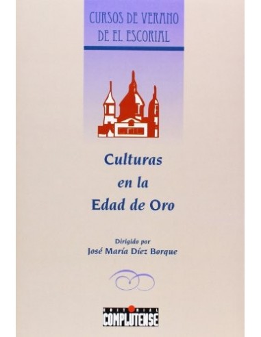 CULTURAS EN LA EDAD DE ORO Cursos de...
