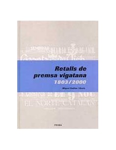 RETALLS DE PREMSA VIGATANA,...