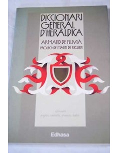 DICCIONARI GENERAL D´HERÀLDICA