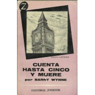 CUENTA HASTA CINCO Y MUERE