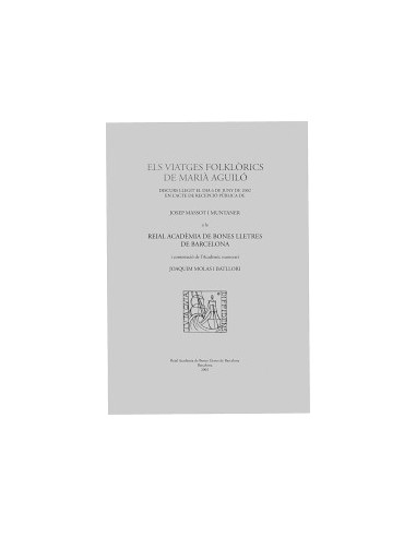 ELS VIATGES FOLKLÒRICS DE MARIÀ AGUILÓ
