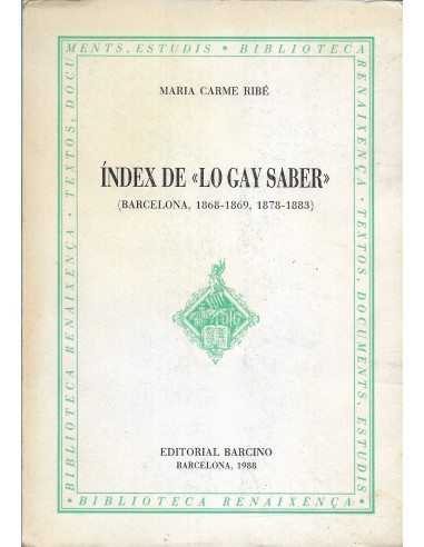 ÍNDEX DE "LO GAY SABER" Barcelona...