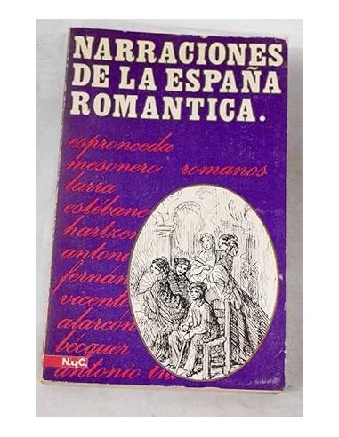 NARRACIONES DE LA ESPAÑA ROMÁNTICA