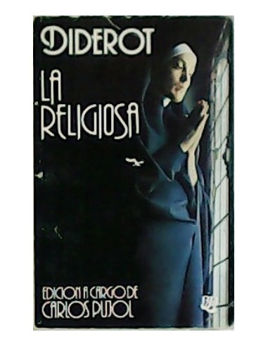 LA RELIGIOSA Edición a cargo de...