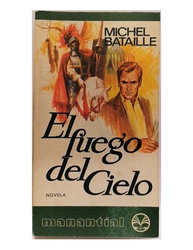EL FUEGO DEL CIELO