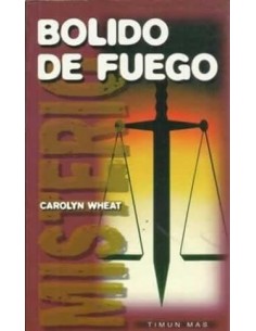 BÓLIDO DE FUEGO