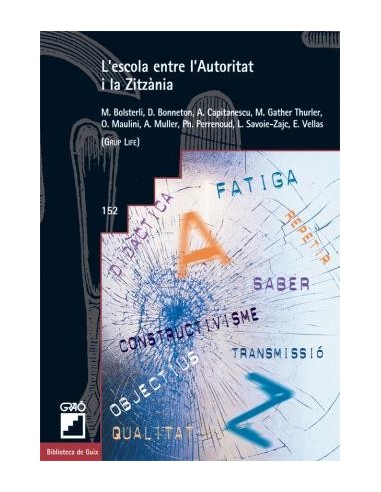 L´ESCOLA ENTRE L´AUTORITAT I LA ZITZÀNIA