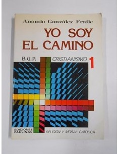 YO SOY EL CAMINO