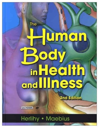THE HUMAN BODY in Health and Illness