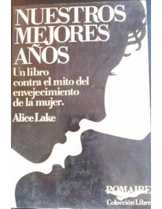 NUESTROS MEJORES AÑOS