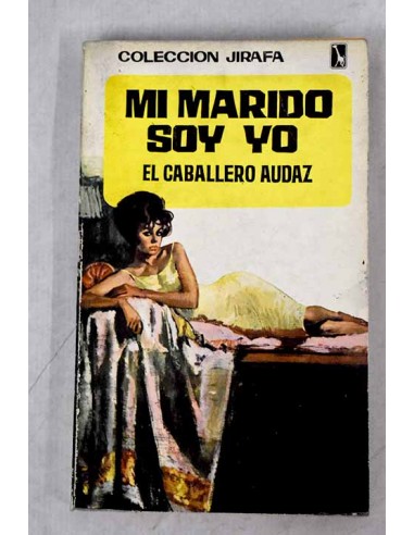 MI MARIDO SOY YO