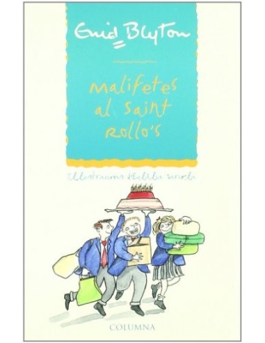 MALIFETES AL SAINT ROLLO´S