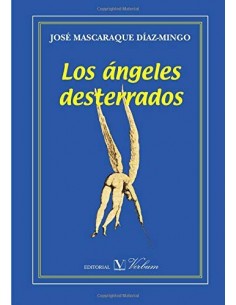 LOS ÁNGELES DESTERRADOS