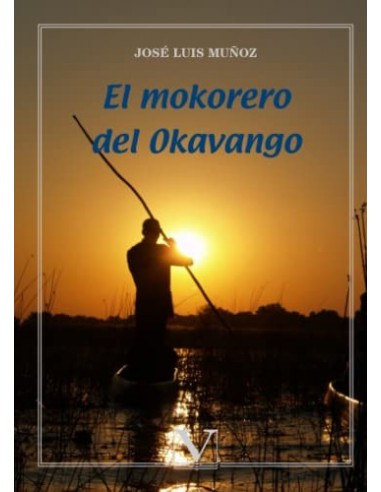 EL MOKORERO DEL OKAVANGO
