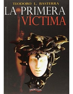 LA PRIMERA VÍCTIMA