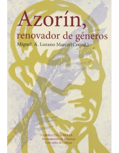 AZORÍN RENOVADOR DE GÉNEROS