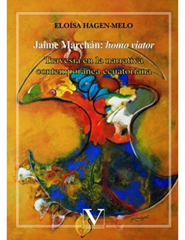 JAIME MARCHÁN Homo viator