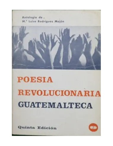 POESÍA REVOLUCIONARIA GUATEMALTECA