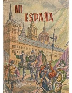 MI ESPAÑA Síntesis de...