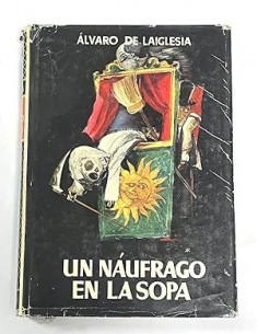 UN NAÚFRAGO EN LA SOPA