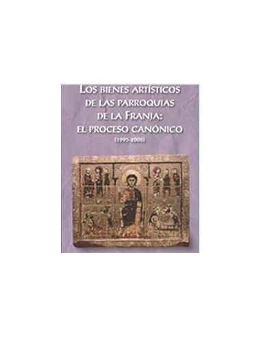 LOS BIENES ARTISTICOS DE LAS...