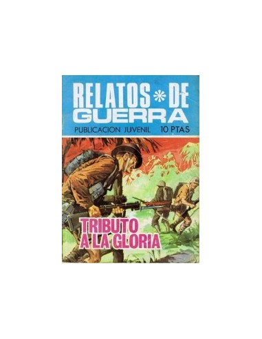 RELATOS DE GUERRA 184 Tributo a la...