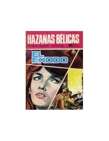 HAZAÑAS BÉLICAS 213 El Éxodo