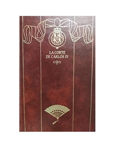 LA CORTE DE CARLOS IV