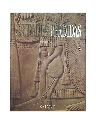 ARQUEOLOGIA DE LAS CIUDADES PERDIDAS...