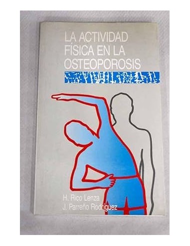 LA ACTIVIDAD FÍSICA EN LA OSTEOPOROSIS