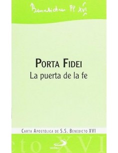 PORTA FIDEI La puerta de la fé