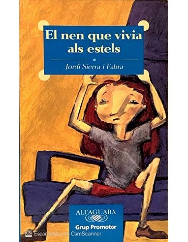 EL NEN QUE VIVIA ALS ESTELS