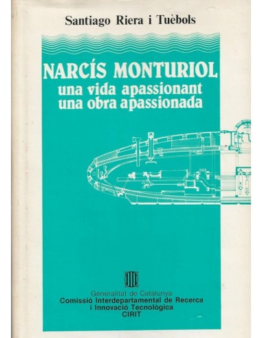 NARCÍS MONTURIOL Una vida apassionant...