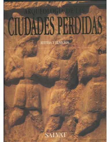 ARQUEOLOGIA DE LAS CIUDADES PERDIDAS...