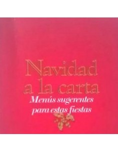 NAVIDAD A LA CARTA MENÚS Y...