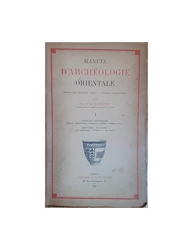MANUEL D´ARCHEOLOGIE ORIENTALE Tome I
