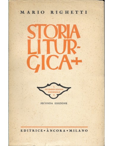 STORIA LITURGICA 1