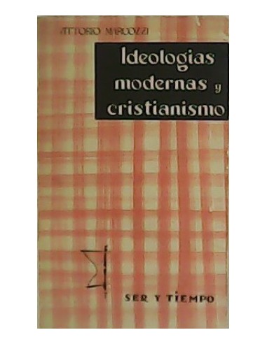 IDEOLOGÍAS MODERNAS Y CRISTIANISMO