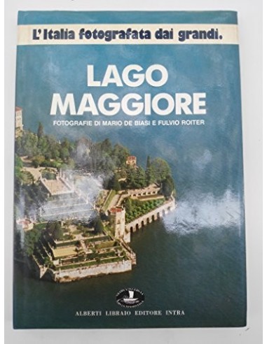 LAGO MAGGIORE L´Italia fotografiata...