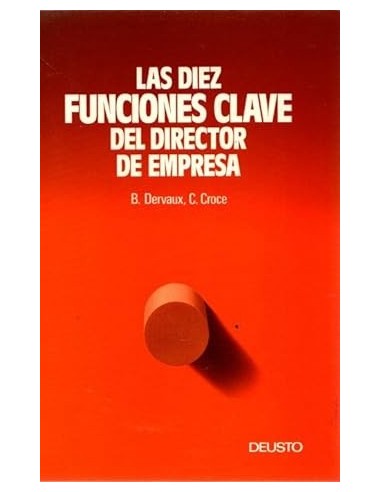 LAS DIEZ FUNCIONES CLAVE DEL DIRECTOR...