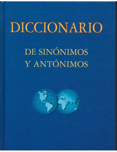 DICCIONARIO DE SINÓNIMOS Y ANTÓNIMOS