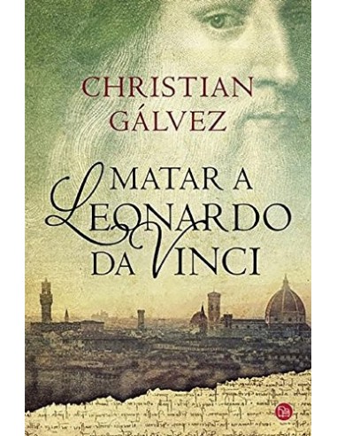MATAR A LEONARDO DA VINCI