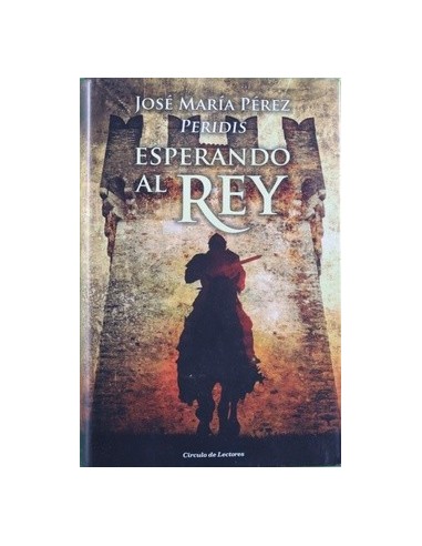 ESPERANDO AL REY