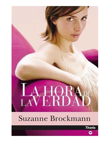 LA HORA DE LA VERDAD