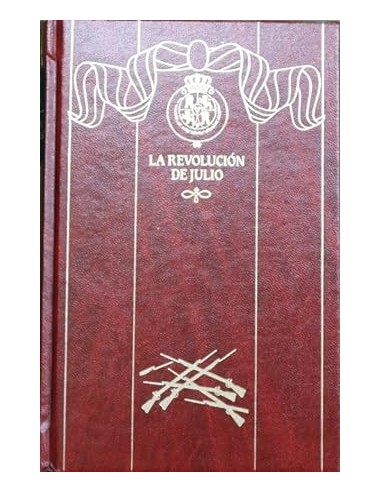 LA REVOLUCIÓN DE JULIO