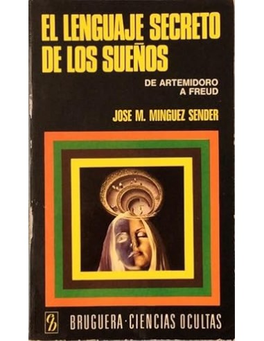 EL LENGUAJE SECRETO DE LOS SUEÑOS