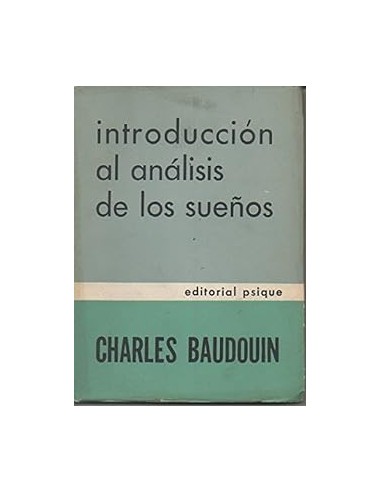 INTRODUCCIÓN AL ANÁLISIS DE LOS SUEÑOS